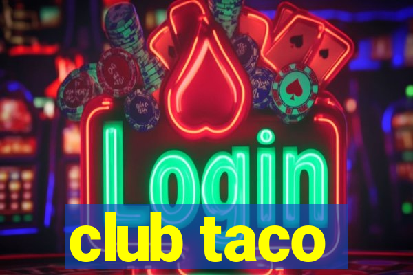 club taco